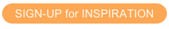 SIGN-UP for INSPIRATION